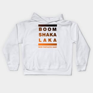 BIG BANG SHAKA LAKA Kids Hoodie